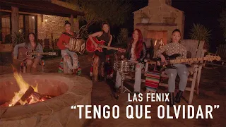 Las Fenix - “Tengo Que Olvidar" Cover - Exito de Juan Gabriel