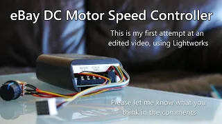 Is it any good? eBay DC Motor Speed Controller