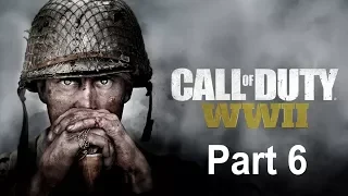 CALL OF DUTY WWII WALKTHROUGH GAMEPLAY CAMPAIGN MISSION 6 - COLLATERAL DAMAGE