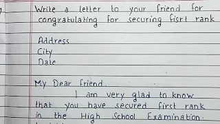 Write a letter to your friend for congratulating him on his success