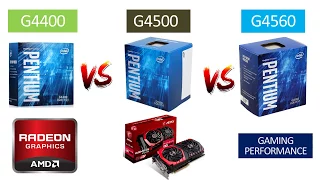 G4400 vs G4500 VS G4560 - RX 580 8GB - Benchmarks Comparison