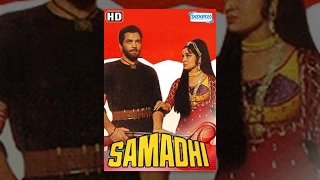 Samadhi (HD) - Hindi Full Movie -  Dharmendra - Asha Parekh - 70's Hindi Movie-(With Eng Subtitles)