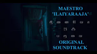 Maestro 'Ilaiyaraaja' - Ninaivo Oru Paravai OST(2023) - Original Background Score