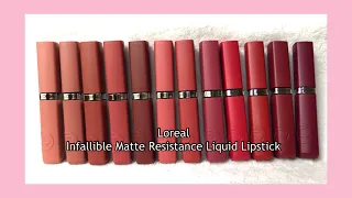 New! LOREAL PARIS | Loreal Infallible Matte Resistance Liquid Lipstick.