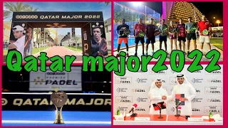 Padel in Qatar |Ooredoo Qatar Major 2022:Final Highlights@ premier padel