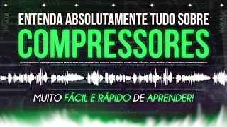 COMPRESSÃO | ABSOLUTAMENTE TUDO SOBRE COMPRESSORES | O que  é compressão? Fácil, Simples e Rápido