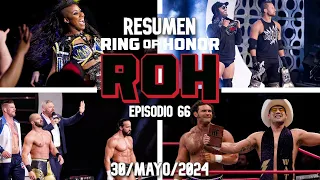 ROH Ring Of Honor 30 Mayo 2024 | RESUMEN Y RESULTADOS
