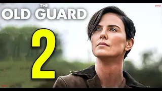 THE OLD GUARD 2 Release Date & Everything You Need To Know