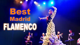 SPAIN #5 BEST TEATRO FLAMENCO MADRID SHOW 2022