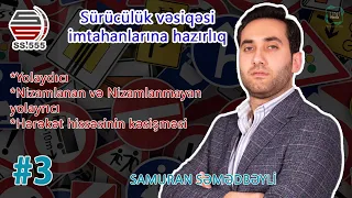 SURUCULUK VESİQESİ İMTAHANLARİNA HAZİRLİQ (DERS 3)