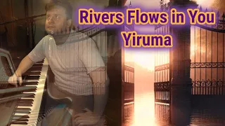 Yiruma - River Flows in You (Piano cover)