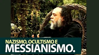 Nazismo, Ocultismo e Messianismo.