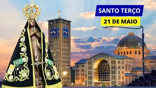 SANTO TERÇO DE APARECIDA DE HOJE - 21/05/2024 | MÃE DE DEUS E NOSSA, ROGAI POR NÓS