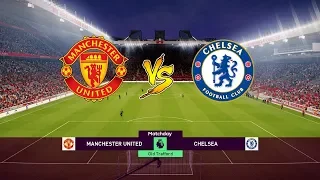 Manchester United vs Chelsea - EPL 28 April 2019 Gameplay