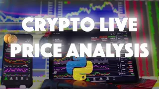 Crypto Live Price Analysis with Python [Quick & Dirty]