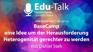 BaseCamp – eine Idee um der Herausforderung Heterogenität gerechter zu werden