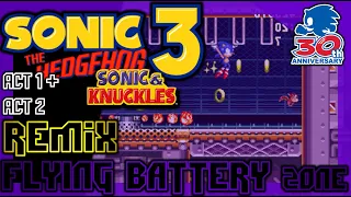 Flying Battery Zone Remix - Sonic 3 & Knuckles - 30th Anniversary