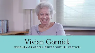 Vivian Gornick  | Windham-Campbell Festival (Yale)