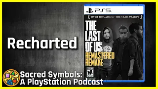 Recharted | Sacred Symbols: A PlayStation Podcast Episode 146