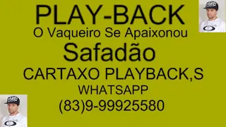 PLAYBACKS  O Vaqueiro Se Apaixonou Safadão Cartaxo Playback