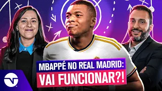 COMO O MBAPPÉ PODE JOGAR NO REAL MADRID? VSR E TATI MANTOVANI ANALISARAM AS POSSIBILIDADES!