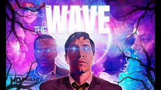 THE WAVE Trailer 2020 Justin Long, Sheila Vand, Katia Winter Horror Movie