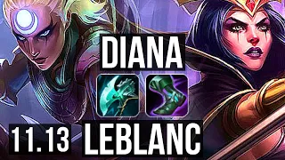 DIANA vs LEBLANC (MID) | 11/1/3, 2.2M mastery, 600+ games, Legendary | NA Master | v11.13