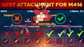 BEST ATTACHMENT FOR M416 || PUBGMOBILE || NO RECOIL! ATTACHMENTS