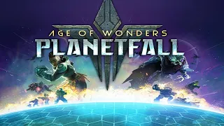 Age Of Wonders - Planetfall - Let's Play!