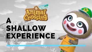 Animal Crossing: New Horizons is a Shallow Experience