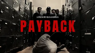 PAYBACK | AWARD WINNING SHORT FILM