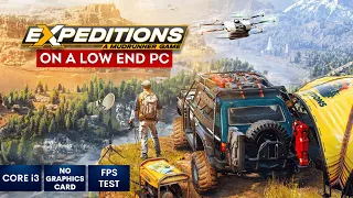 Expeditions A MudRunner Game on Low End PC | NO Graphics Card | i3