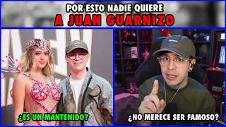 Por esto nadie quiere a Juan Guarnizo