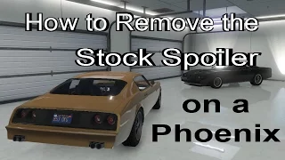 GTA V Online - How to remove the Stock Spoiler from the Phoenix! PS4, XB1, & PC Only!