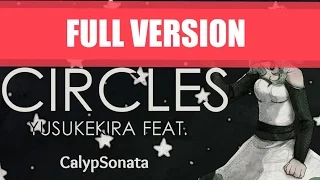 | Circles | English Vocaloid Cover FULL VERSION