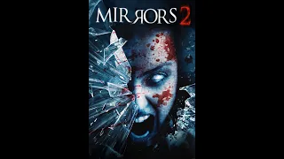 Mirrors 2 (2010) Trailer Full HD