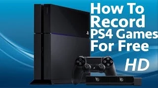 How To Record PS4 Games for FREE in HD