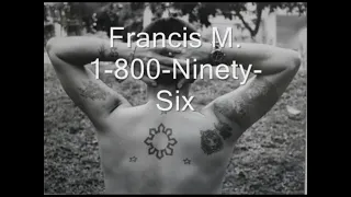 1 800 Ninety Six - Francis M. (Lyrics)