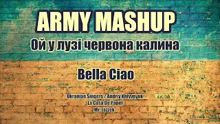 Mr. Jazzek - Ой, у лузі червона калина / Bella Ciao (ARMY MASHUP) #StandUpForUkraine