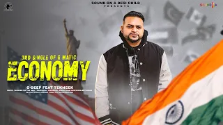 Economy {official video} G Deep feat Tekneek | Latest Punjabi Songs 2024 | Sound on