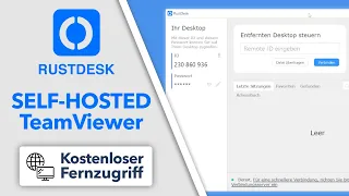 RustDesk - die BESTE TeamViewer & AnyDesk Alternative | Kostenlos und OpenSource