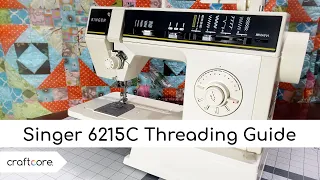 How to Thread the Singer 6215C Sewing Machine and Troubleshooting Tips
