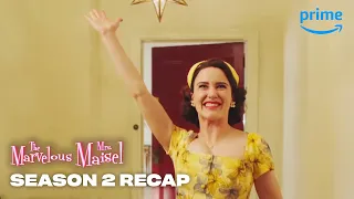 The Marvelous Mrs Maisel | Season 2 Recap | Prime Video