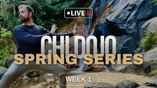 Chi Dojo: Spring Series - Strength & Mobility | 8 Week Live Qigong for Spring Series | WEEK 1