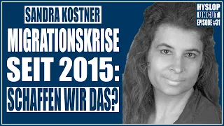 Sandra Kostner: Migrationskrise, Integration, Sicherheit, Bürgergeld, Fachkräfte und Pull-Faktoren