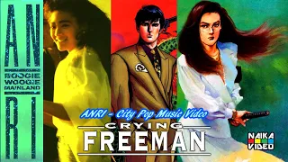 【CityPop AMV】 PLEASE! MAKE ME CRY (ANRI & CRYING FREEMAN)