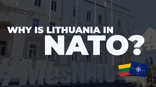 How And Why Did Lithuania Join NATO?