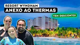 Tudo sobre RESORT Wyndham em Olímpia - E tem DESCONTO pra vcs!