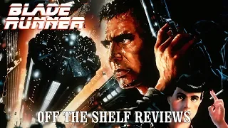 Blade Runner Review - Off The Shelf Reviews