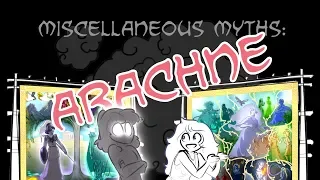 Miscellaneous Myths: Arachne